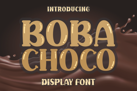 Boba Choco: A Playful Display Font for Creative Publishing