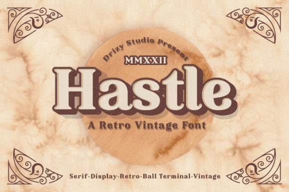Enhance Your Brand with the Vintage Charm of Hastle Font