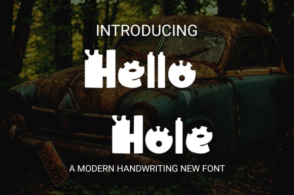 Hello Hole: A Display Font That Speaks Volumes in Campaign Design